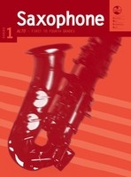 Alto Saxophone Series 1 - First to Fourth Grades Alto Saxophone Series 1 - First to Fourth Grades