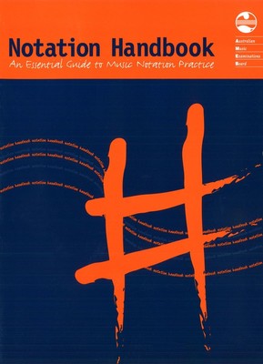 AMEB NOTATION HANDBOOK A GUIDE FOR TEACHERS AMEB NOTATION HANDBOOK A GUIDE FOR TEACHERS