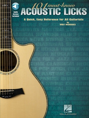 101 MUST KNOW ACOUSTIC LICKS BK/OLA 101 MUST KNOW ACOUSTIC LICKS BK/OLA