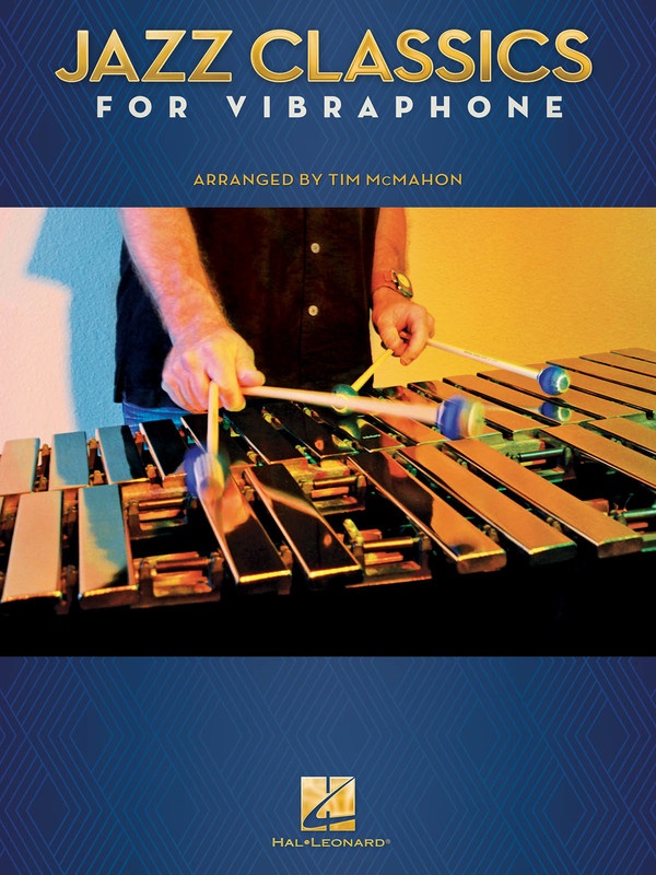 Jazz Classics for Vibraphone Hal Leonard Australia